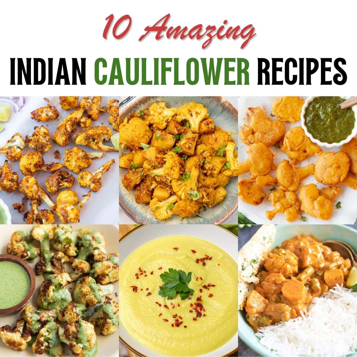 10 Amazing Indian cauliflower recipes