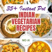 Instant pot Indian Vegetarian recipe roundup