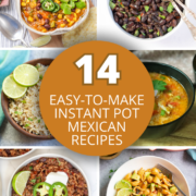 14 Easy to Make Instant Pot Mexican Recipes - 15