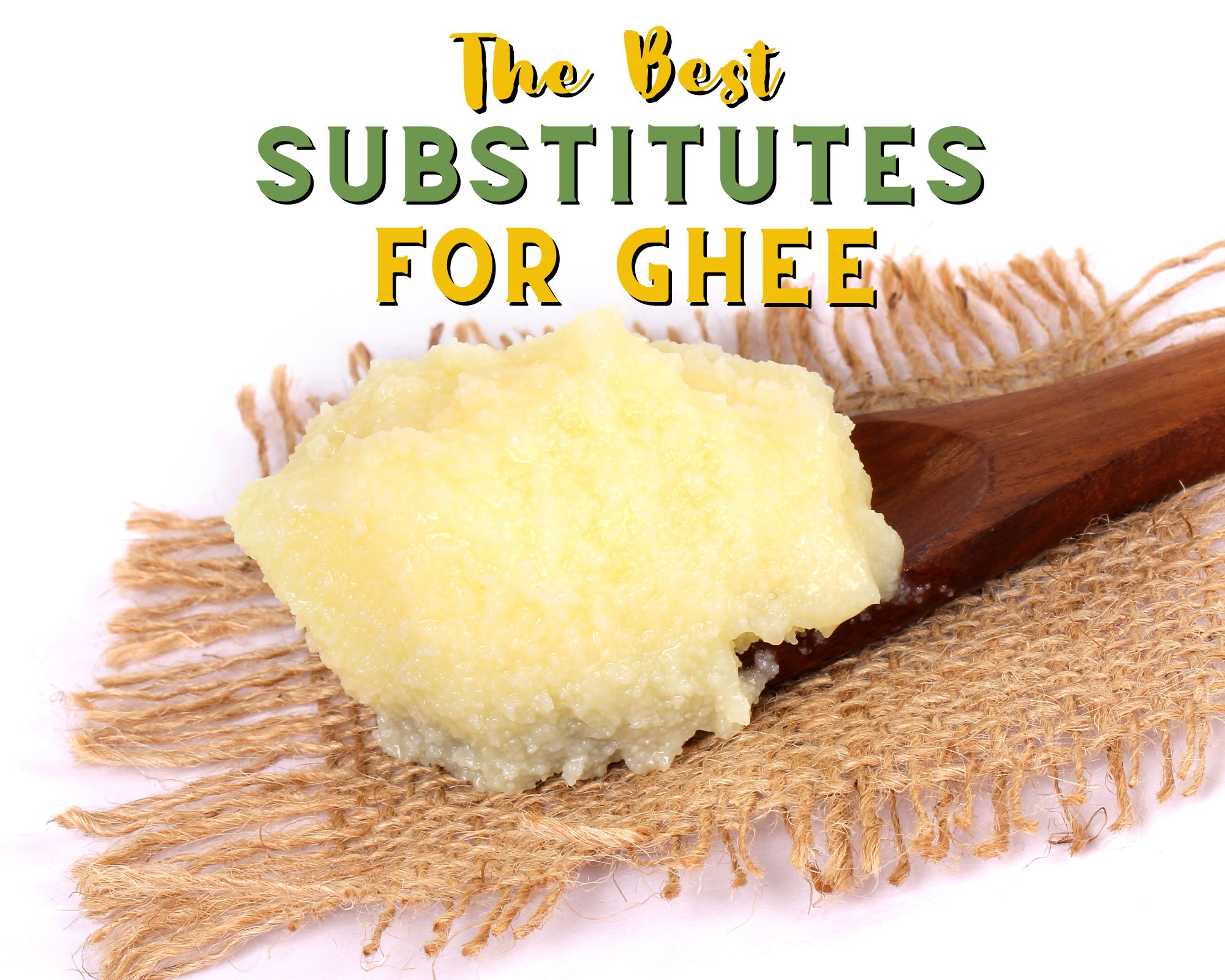 Ghee Substitutes