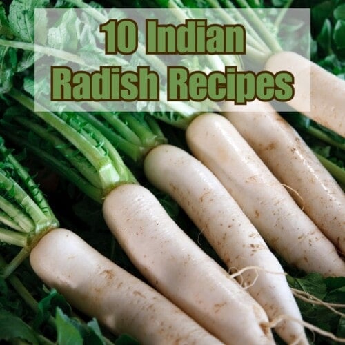 10 Indian Radish Recipes Piping Pot Curry