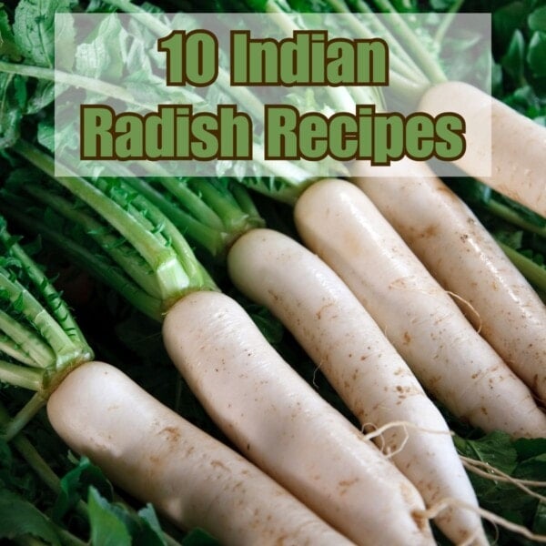 Indian Radish Recipes using diakon radish (mooli)