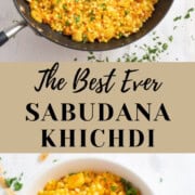 Sabudana Khichdi served in a bowl and cooked in a pan