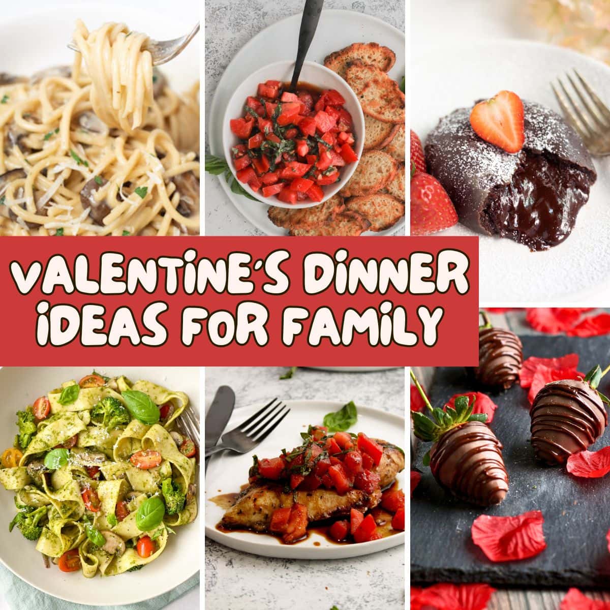 Collage for Valentines dinner ideas for family