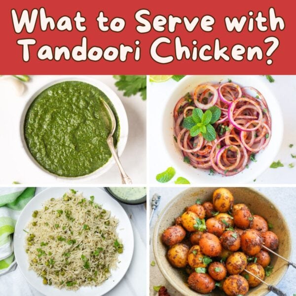 collection of what to serve with tandoori chicken