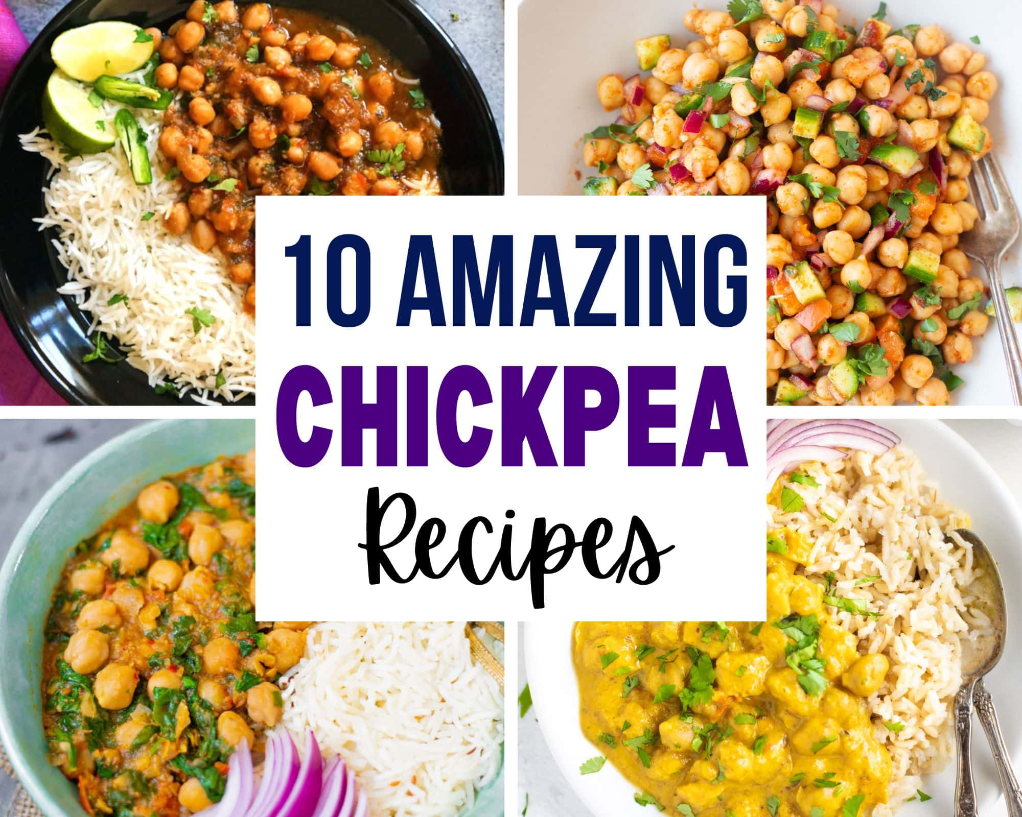 10 Amazing Indian Chickpea Recipes