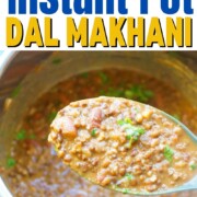 Instant Pot Dal Makhani